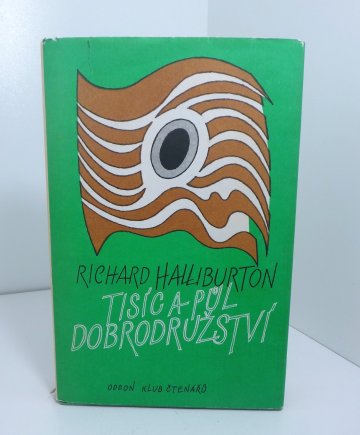 Tisíc a půl dobrodružství, Richard Halliburton (1986)