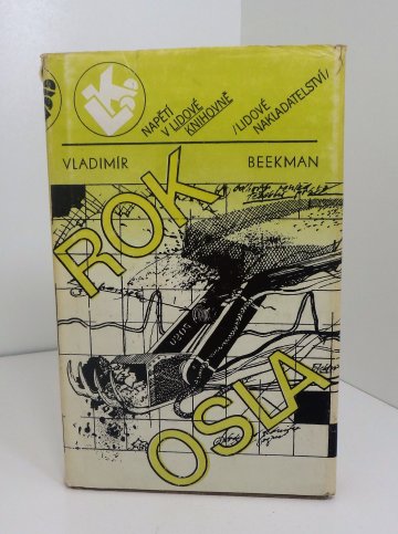 Rok osla, Vladimir Beekman (1989)
