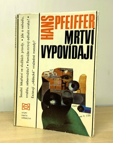 Mrtví vypovídají, Hans Pfeiffer (1972)