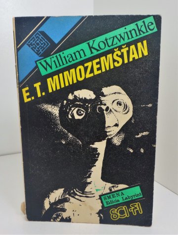 E.T. Mimozemšťan, William Kotzwinkle (1988), slovensky
