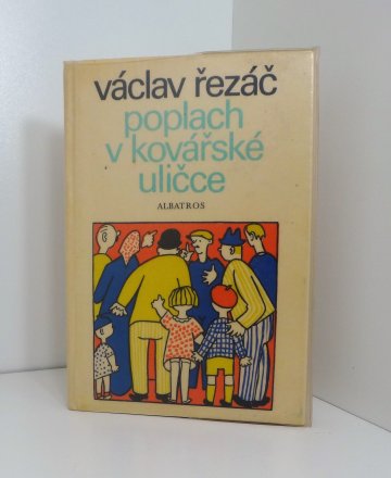 Poplach v Kovářské uličce, Václav Řezáč (1974)