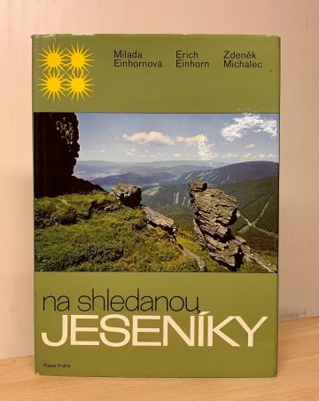 Na shledanou, Jeseníky, kolektiv autorů (1977)