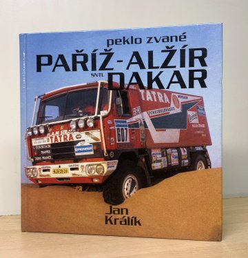 Peklo zvané Paříž - Alžír - Dakar, Jan Králík (1989)
