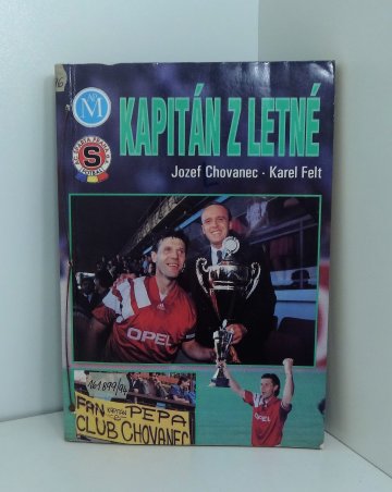 Kapitán z Letné, Jozef Chovanec (1994)