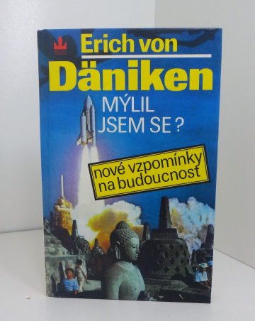 Mýlil jsem se?, Erich von Däniken (1994)