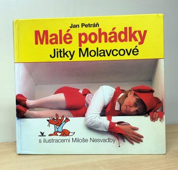 Malé pohádky Jitky Molavcové, Jan Petráň (2002)