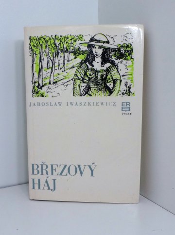Březový háj, Jarosław Iwaszkiewicz (1980)
