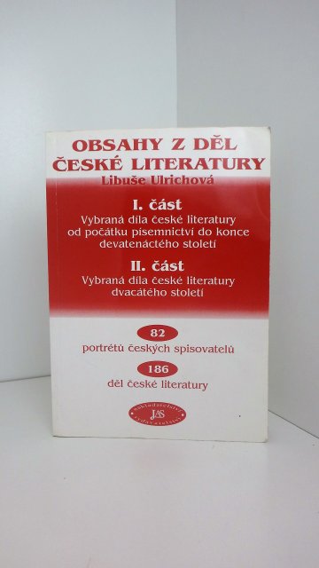 Obsahy z děl české literatury, Libuše Ulrichová (2000)