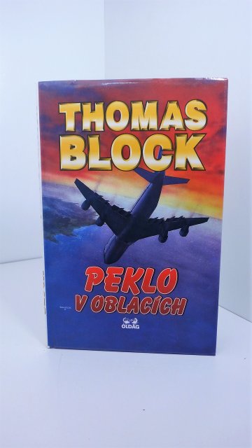 Peklo v oblacích, Thomas H. Block (1996)