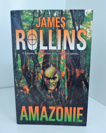 Amazonie, James Rollins (2012)