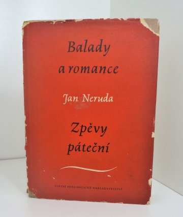 Balady a romance / Zpěvy páteční, Jan Neruda (1957)