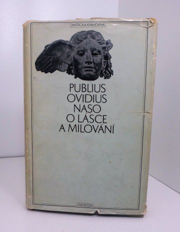 O lásce a milování, Publius Ovidius Naso (1969)