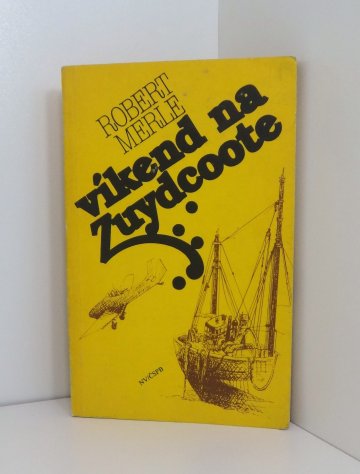 Víkend na Zuydcoote, Robert Merle (1988)
