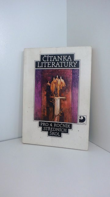 Čítanka literatury pro 4. ročník SŠ, kolektiv autorů (1991)