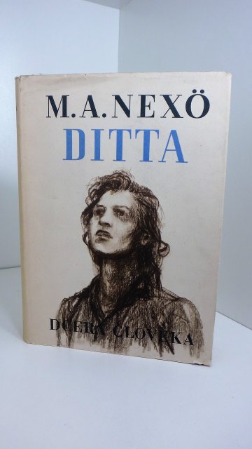 Ditta, dcera člověka, Martin Andersen Nexø (1953)
