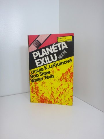 Planéta exilu, Ursula K. Le Guin (1988)
