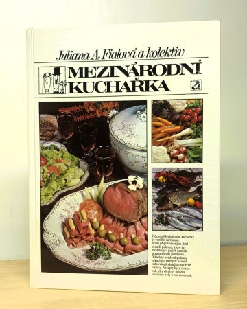 Mezinárodní kuchařka, Juliana A. Fialová (1988)