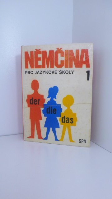 Němčina pro jazykové školy 1, kolektiv autorů (1982)