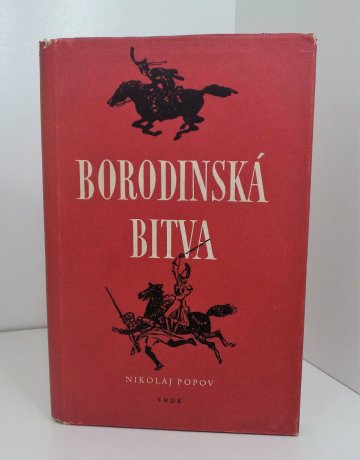 Borodinská bitva, Nikolaj Vasiljevič Popov (1955)