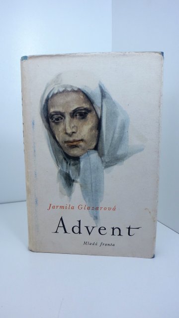 Advent, Jarmila Glazarová (1956)