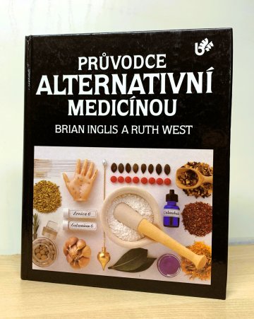 Průvodce alternativní medicínou, Brian Inglis & Ruth West (1992)