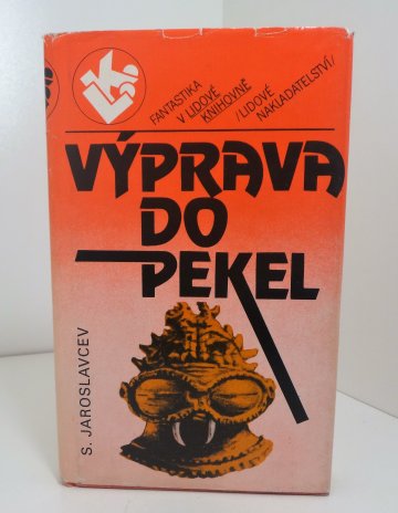 Výprava do pekel, S. Jaroslavcev (1988)