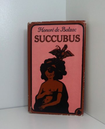 Succubus, Honoré de Balzac (1969)