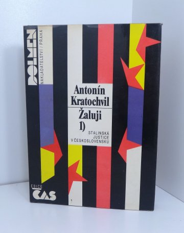 Žaluji 1, Antonín Kratochvil (1990)