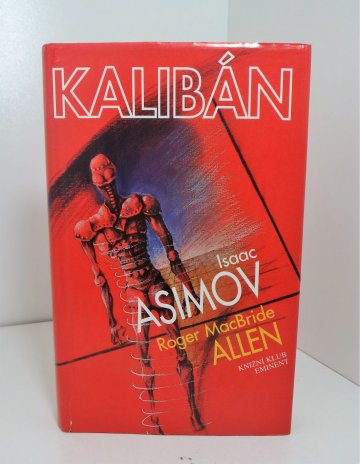 Kalibán, Isaac Asimov (1997)