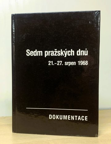 Sedm pražských dnů. 21.–27. srpen 1968, Josef Macek / Vilém Prečan (1990)